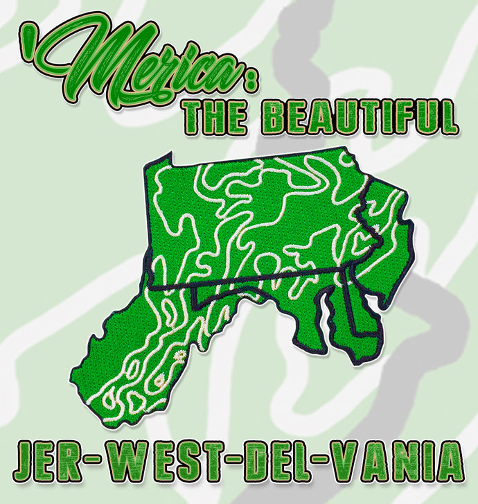 16 'MERICA: THE BEAUTIFUL / JER-WEST-DEL-VANIA