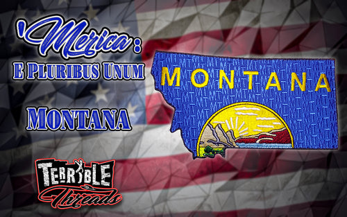 'MERICA: E Pluribus Unum / Montana